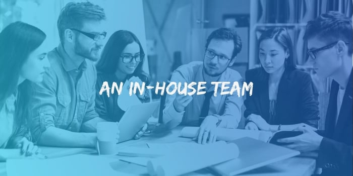In-House Team