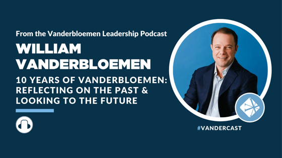 William Vanderbloemen - 10 Years Podcast