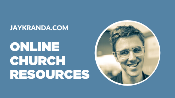 Jay Kranda Online Church Resources